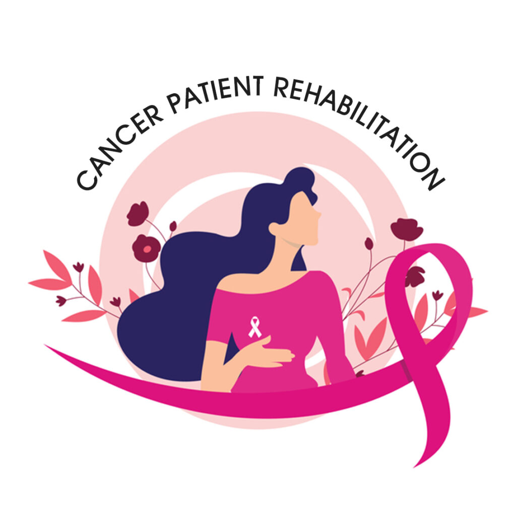 Cancer Patient Rehabilitation